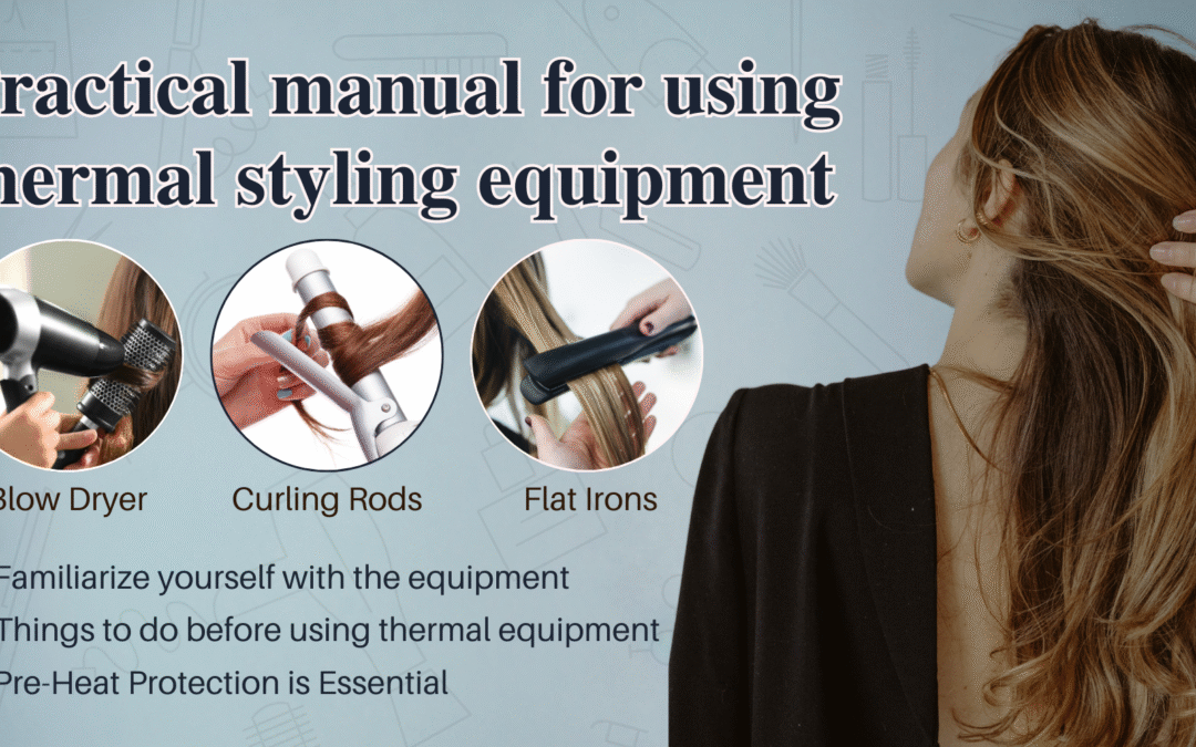Practical Manual for Using Thermal Styling EquipmentDeep ConditioningKeratinize TipsSilicone In HaircareDeep ConditioningKeratinize TipsSilicone In Haircare